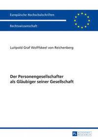 bokomslag Der Personengesellschafter ALS Glaeubiger Seiner Gesellschaft