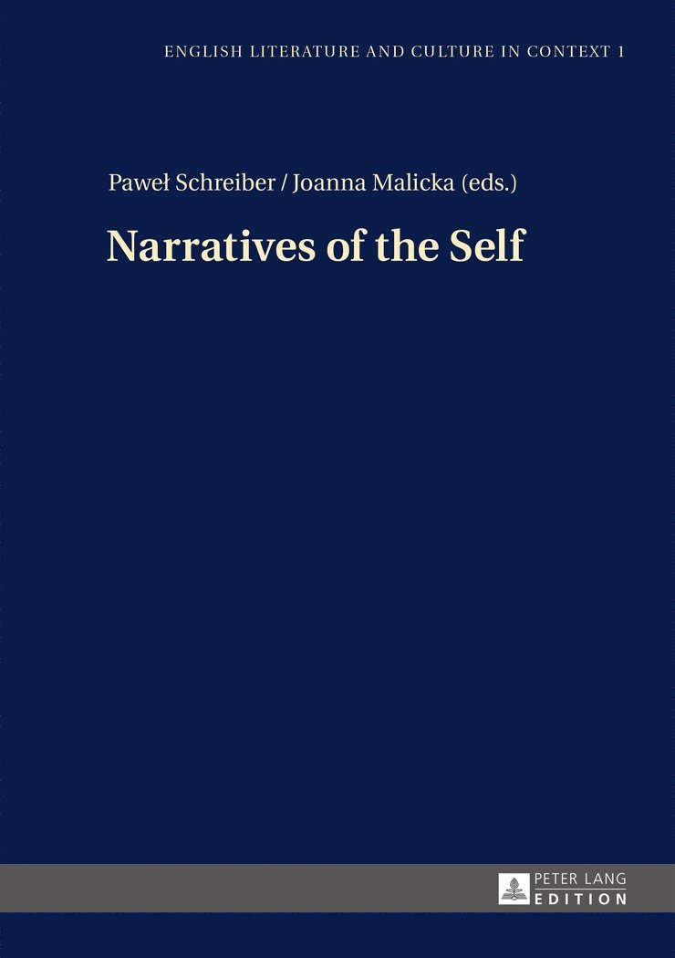 Pawel Schreiber, Joanna Malicka - Narratives of the Self, Inbunden
