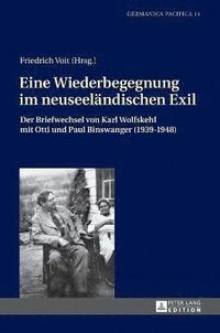 bokomslag Eine Wiederbegegnung Im Neuseeleandischen Exil