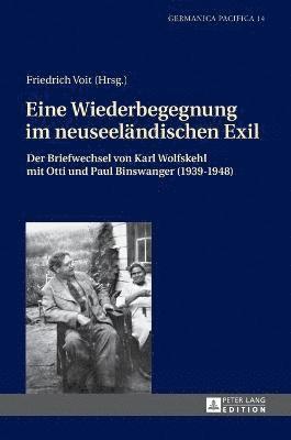 bokomslag Eine Wiederbegegnung Im Neuseeleandischen Exil