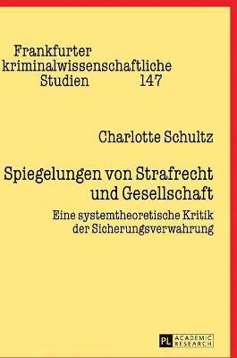 bokomslag Spiegelungen von Strafrecht und Gesellschaft