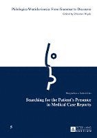 bokomslag Searching for the Patient's Presence in Medical Case Reports