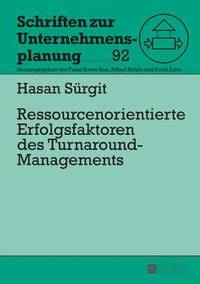 bokomslag Ressourcenorientierte Erfolgsfaktoren Des Turnaround-Managements