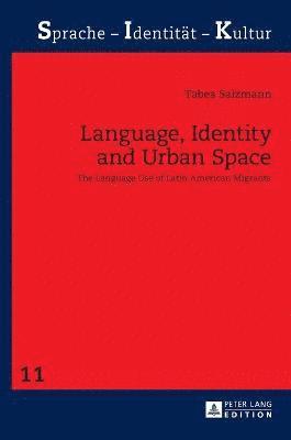 Language, Identity and Urban Space 1