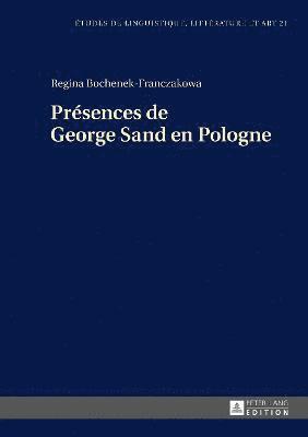 bokomslag Prsences de George Sand En Pologne