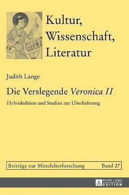 Judith Lange - Die Verslegende Veronica II, Inbunden