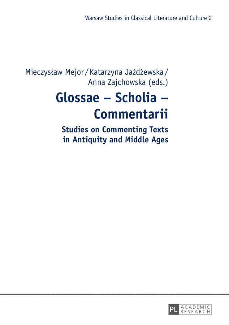 Glossae  Scholia  Commentarii 1