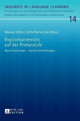 Markus Kötter, Jutta Rymarczyk - Englischunterricht auf der Primarstufe, Inbunden