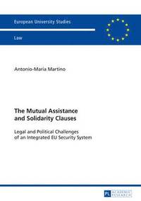 bokomslag The Mutual Assistance and Solidarity Clauses