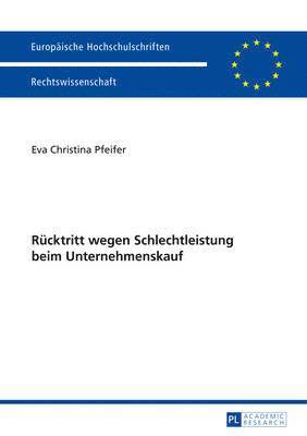 Ruecktritt Wegen Schlechtleistung Beim Unternehmenskauf 1