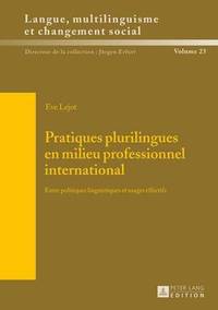 bokomslag Pratiques Plurilingues En Milieu Professionnel International