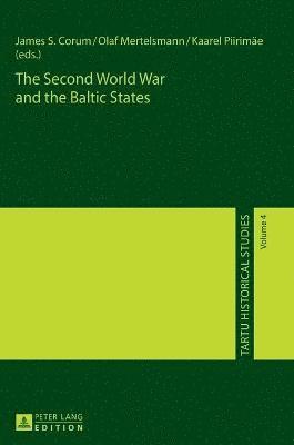 The Second World War and the Baltic States 1