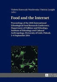 bokomslag Food and the Internet