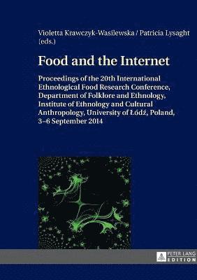 Food and the Internet 1