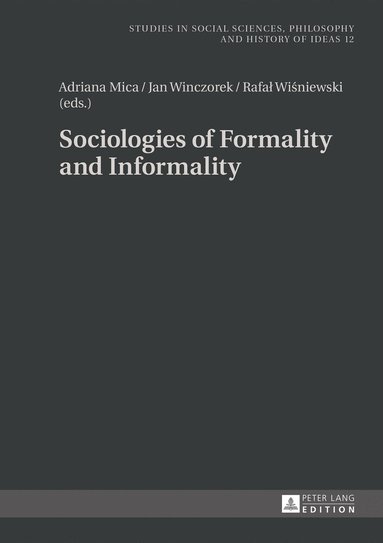 bokomslag Sociologies of Formality and Informality