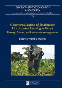 bokomslag Commercialization of Smallholder Horticultural Farming in Kenya