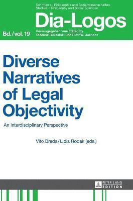 bokomslag Diverse Narratives of Legal Objectivity