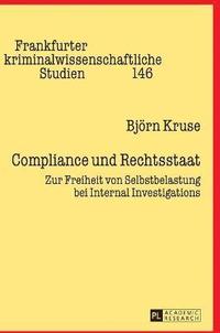 bokomslag Compliance und Rechtsstaat