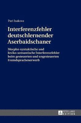 bokomslag Interferenzfehler deutschlernender Aserbaidschaner