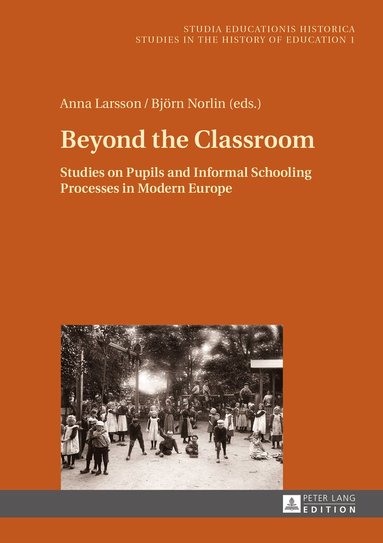Anna Larsson, Björn Norlin - Beyond the Classroom, Inbunden