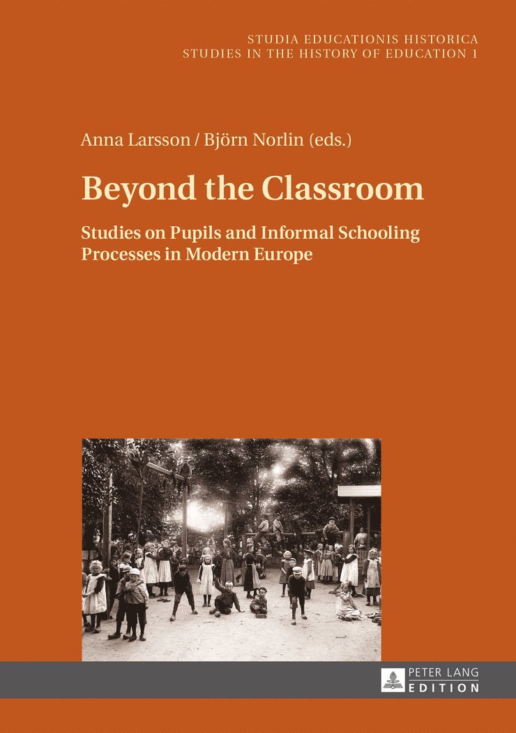 Anna Larsson, Björn Norlin, Bjorn Norlin - Beyond the Classroom, Inbunden