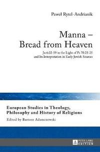 bokomslag Manna - Bread from Heaven