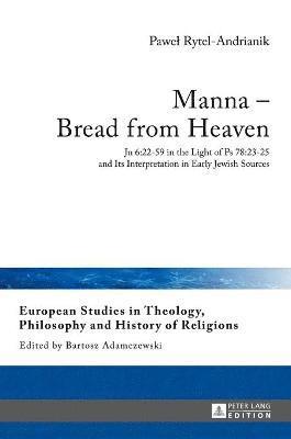 bokomslag Manna - Bread from Heaven