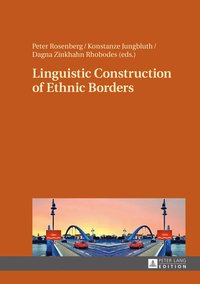 bokomslag Linguistic Construction of Ethnic Borders