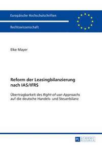 bokomslag Reform der Leasingbilanzierung nach IAS/IFRS
