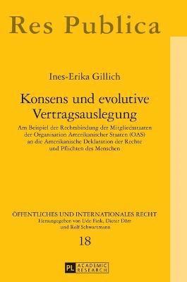 bokomslag Konsens und evolutive Vertragsauslegung