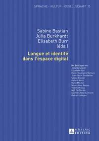 bokomslag Langue Et Identité Dans l'Espace Digital