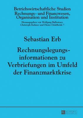 bokomslag Rechnungslegungsinformationen Zu Verbriefungen Im Umfeld Der Finanzmarktkrise