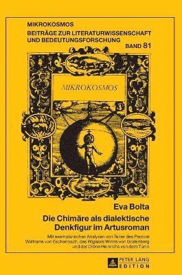 bokomslag Die Chimaere als dialektische Denkfigur im Artusroman