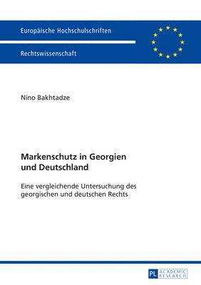 Markenschutz in Georgien Und Deutschland 1