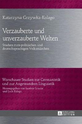 bokomslag Verzauberte und unverzauberte Welten