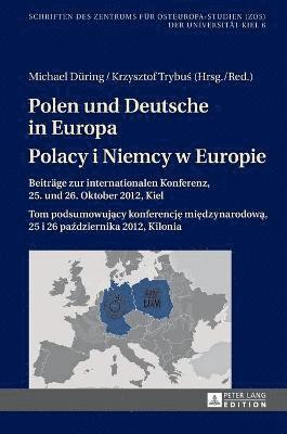Polen und Deutsche in Europa- Polacy i Niemcy w Europie 1