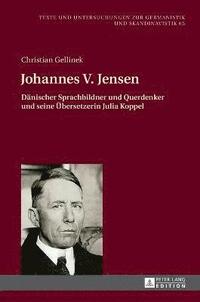 bokomslag Johannes V. Jensen