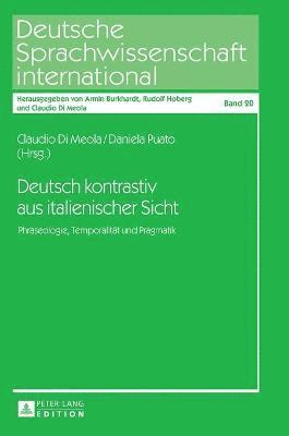 Claudio Di Meola, Daniela Puato - Deutsch kontrastiv aus italienischer Sicht, Inbunden