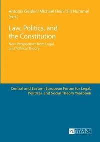 bokomslag Law, Politics, and the Constitution