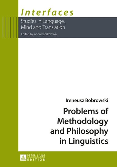 bokomslag Problems of Methodology and Philosophy in Linguistics