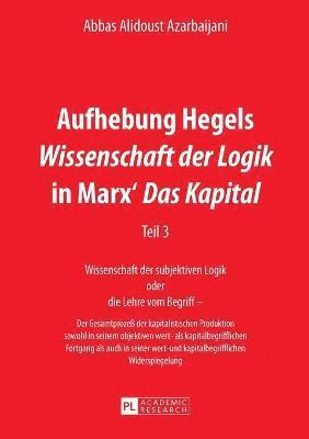 bokomslag Aufhebung Hegels Wissenschaft der Logik in Marx' Das Kapital