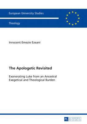 bokomslag The Apologetic Revisited