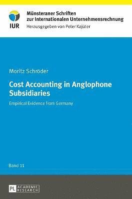 Cost Accounting in Anglophone Subsidiaries 1