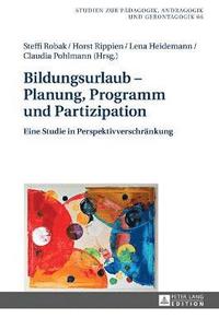 bokomslag Bildungsurlaub - Planung, Programm und Partizipation
