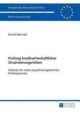 bokomslag Pruefung kreditwirtschaftlicher Zinsaenderungsrisiken