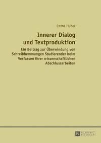 bokomslag Innerer Dialog und Textproduktion