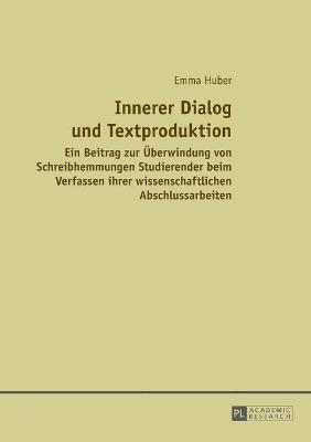 Emma Huber - Innerer Dialog und Textproduktion, Häftad
