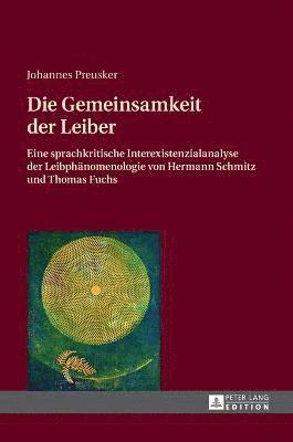Johannes Preusker - Gemeinsamkeit der Leiber, Inbunden