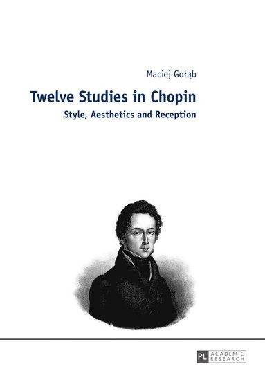 bokomslag Twelve Studies in Chopin