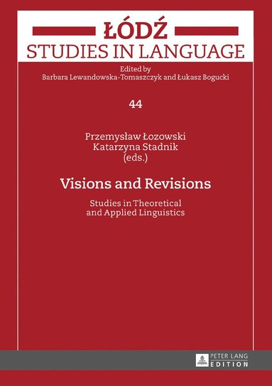 Przemysław Łozowski, Katarzyna Stadnik - Visions and Revisions, Inbunden